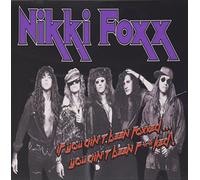 Nikki Foxx - If You Aint Been Foxxed...You Aint Been F**Ked!