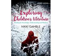 Nikki Gamble Exploring Children′s Literature (Tascabile)