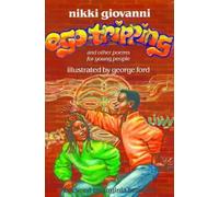 Nikki Giovanni Ego-Tripping and Other Poems for Young People (Tascabile)