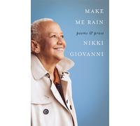 Nikki Giovanni Make Me Rain (Copertina rigida)