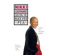 Nikki Giovanni Quilting the Black-Eyed Pea (Tascabile)