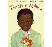 Nikki Grimes Thanks a Million (Copertina rigida)