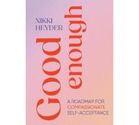 Nikki Heyder Good Enough (Tascabile)