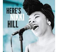 Nikki Hill Here's Nikki Hill (CD) Album