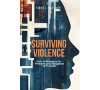 Nikki J Burgett Surviving Violence (Tascabile)