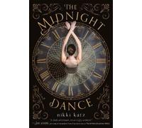Nikki Katz The Midnight Dance (Tascabile)