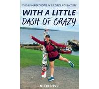 Nikki Love With A Little Dash Of Crazy (Tascabile)