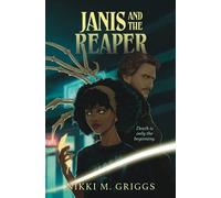 Nikki M Griggs Janis and the Reaper (Tascabile)