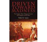 Nikki M. Taylor Driven Toward Madness (Copertina rigida)