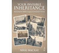 Nikki MacKay Your Invisible Inheritance (Tascabile)