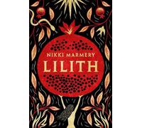 Nikki Marmery Lilith (Copertina rigida)