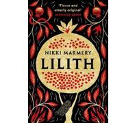 Nikki Marmery Lilith (Tascabile)