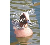 Nikki Mattocks Evolving Peer Support (Tascabile)