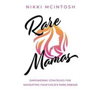 Nikki McIntosh Rare Mamas (Tascabile)