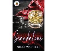 Nikki Michelle Scandalous (Tascabile)