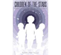 Nikki Pattillo Children of the Stars (Tascabile)