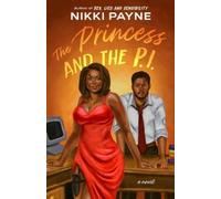 Nikki Payne The Princess and the P.I. (Tascabile)