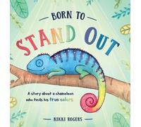 Nikki Rogers Born To Stand Out (Copertina rigida)