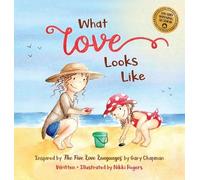 Nikki Rogers What Love Looks Like (Copertina rigida)