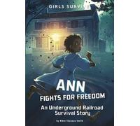 Nikki Shannon Smith Ann Fights for Freedom (Copertina rigida) Girls Survive