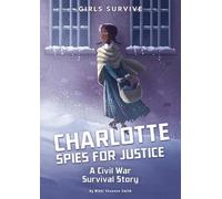 Nikki Shannon Smith Charlotte Spies for Justice (Copertina rigida) Girls Survive