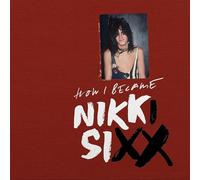 Nikki Sixx The First 21 Spoken Word Version (Vinyl LP)