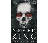 Nikki St Crowe The Never King (Tascabile) Vicious Lost Boys
