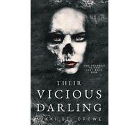 Nikki St Crowe Their Vicious Darling (Tascabile) Vicious Lost Boys