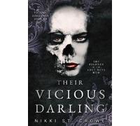 Nikki St. Crowe Their Vicious Darling (Vicious Lost Boys, 3) (Tascabile)