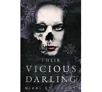 Nikki St. Crowe Their Vicious Darling (Vicious Lost Boys, 3) (Tascabile)