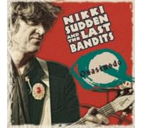 Nikki Sudden and the Last Bandits Quasimodo (CD) Album