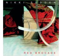Nikki Sudden Red Brocade (Vinyl LP) 12" Album