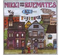 Nikki & The Ruemates - We All Live Together