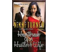 Nikki Turner Heartbreak of a Hustler's Wife (Tascabile) Hustler's Wife