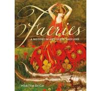 Nikki Van De Car Faeries (Copertina rigida)
