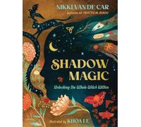 Nikki Van De Car Shadow Magic (Copertina rigida)