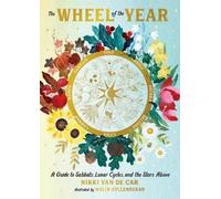 Nikki Van De Car The Wheel of the Year (Copertina rigida)