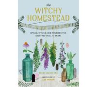 Nikki Van De Car Zoe Ingram The Witchy Homestead (Copertina rigida)