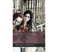 Nikki's Nightmare, Zombie Invasion - NUOVO Michael Paterso 2017