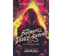 Nikkita Bell The Bombshell Devil's Advocate (Tascabile)