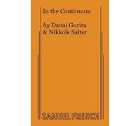 Nikkole Salter Danai Gurira In the Continuum (Tascabile)