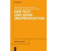 Niklas Fröhlich Der Text und seine (Re)Produktion (Copertina rigida)