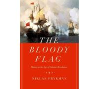 Niklas Frykman The Bloody Flag (Copertina rigida)