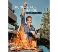 Niklas Gustafson Hungry for Change: Beyond the Paleo Diet (Tascabile)