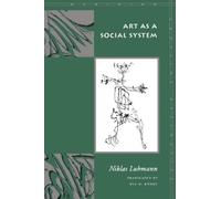 Niklas Luhmann Art As a Social System (Tascabile) Meridian: Crossing Aesthetics