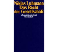 Niklas Luhmann Das Recht der Gesellschaft (suhrkamp taschenbuch wiss (Tascabile)