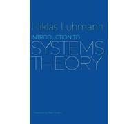 Niklas Luhmann Introduction to Systems Theory (Copertina rigida)