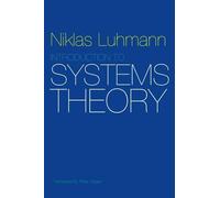 Niklas Luhmann Introduction to Systems Theory (Tascabile)