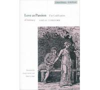 Niklas Luhmann Love As Passion (Tascabile) Cultural Memory in the Present