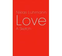 Niklas Luhmann Love (Copertina rigida)
